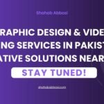 Graphic Design & Video Editing Services in Pakistan